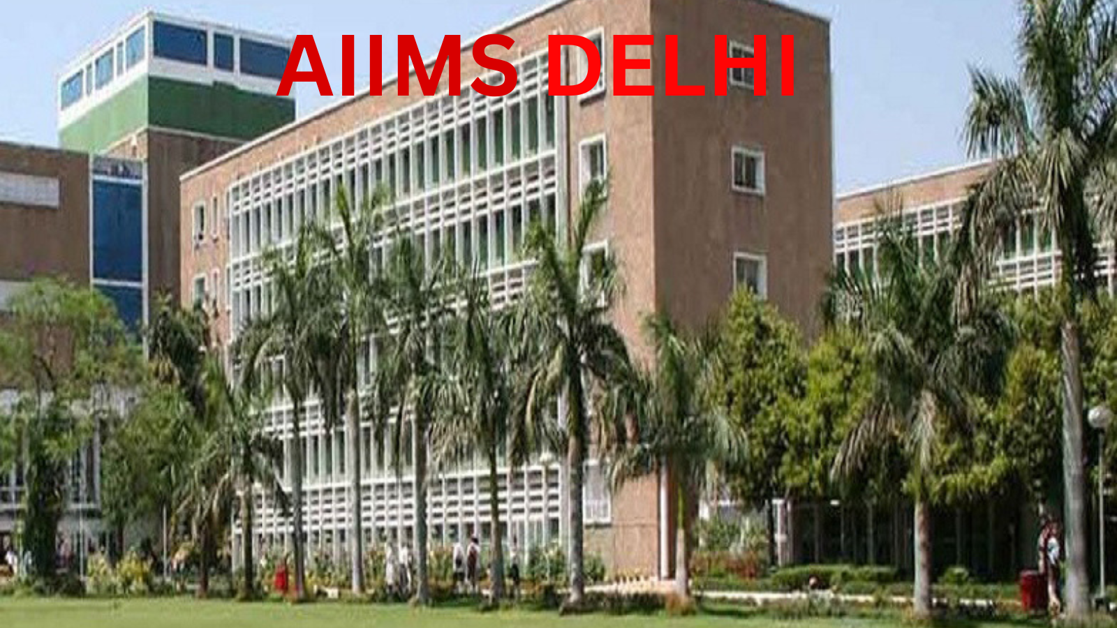 AIIMS Delhi